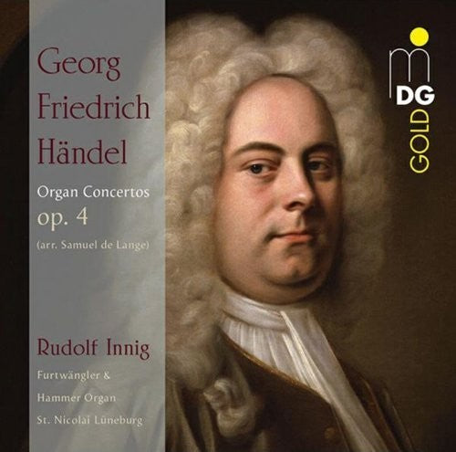 Handel / Innig, Rudolf: Handel: Organ Concertos