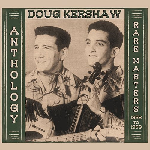 Kershaw, Doug: Anthology - Rare Masters 1958-1969