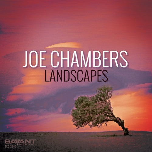 Chambers, Joe: Landscapes