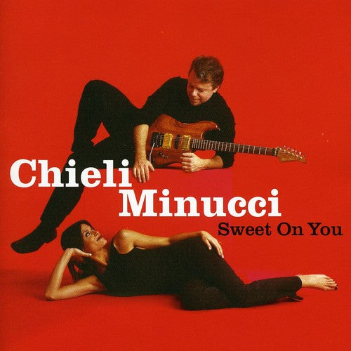 Minucci, Chieli: Sweet on You