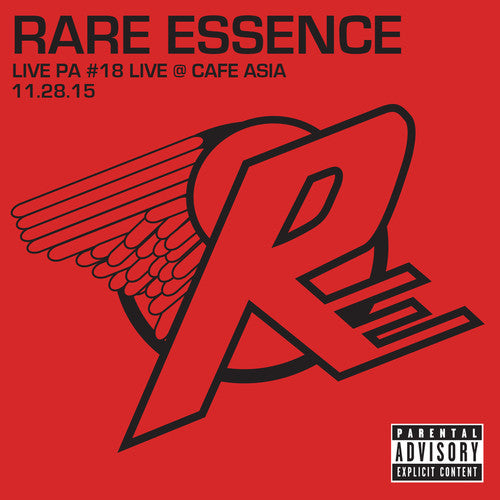 Rare Essence: Live Pa 18 Live At Cafe Asia 11-28-15