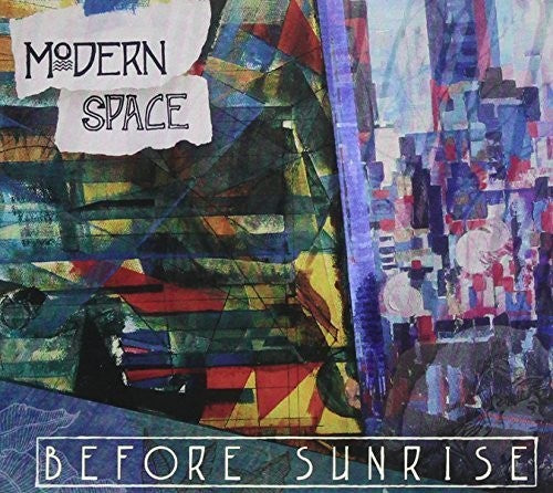 Modern Space: Before Sunrise