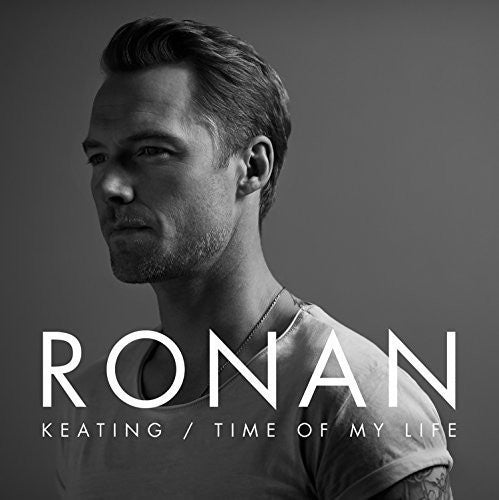 Keating, Ronan: Time of My Life