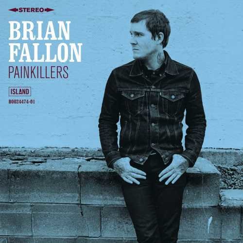 Fallon, Brian: Painkillers