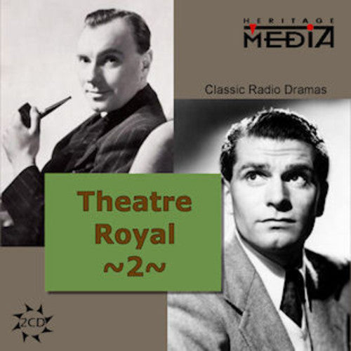 Richardson, Ralph: Theater Royal: American Classic Drama, Vol. 2