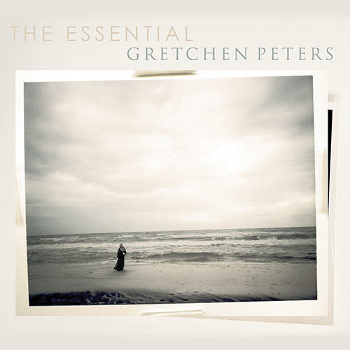 Peters, Gretchen: The Essential Gretchen Peters