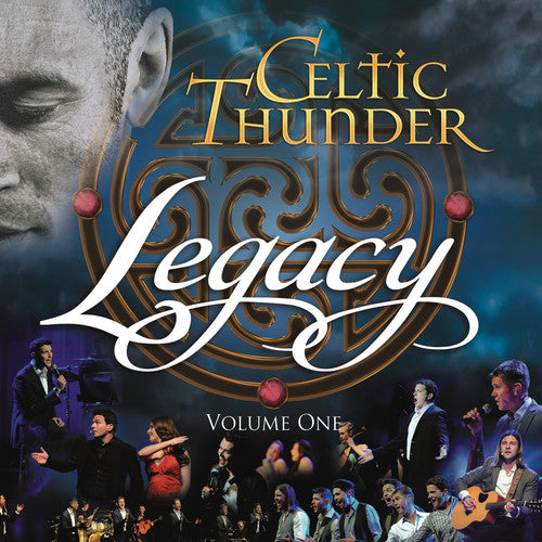 Celtic Thunder: Legacy, Vol. 1