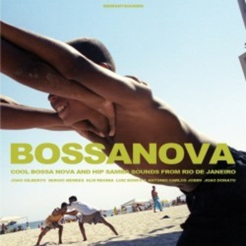 Bossanova: Cool Bossa Nova & Hip Samba / Various: Bossanova: Cool Bossa Nova & Hip Samba / Various