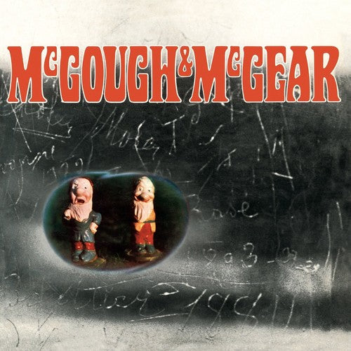 McGough & McGear: McGough & McGear:Remastered & Expanded Edition