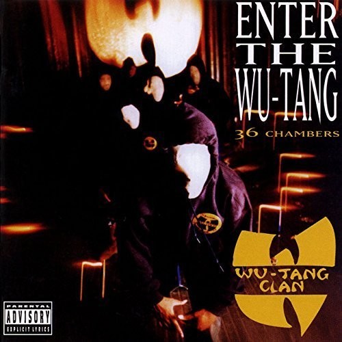 Wu-Tang Clan: Enter the Wu-Tang Clan (36 Chambers)