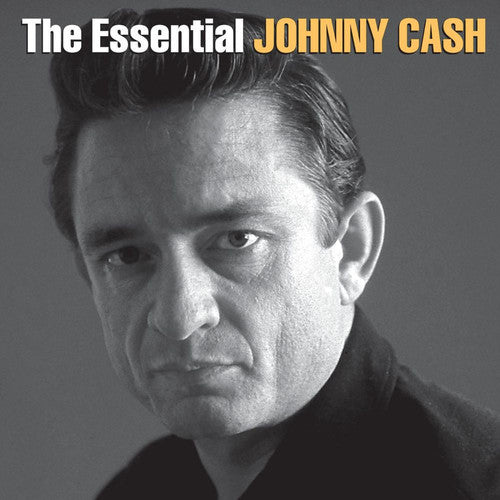 Cash, Johnny: The Essential Johnny Cash