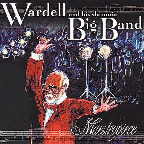 Wardell & Slammin Big Band: Maestropiece