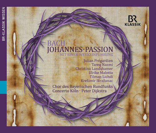 Bach, J.S. / Pregardien / Chor Des Bayerischen Rund: St John Passion