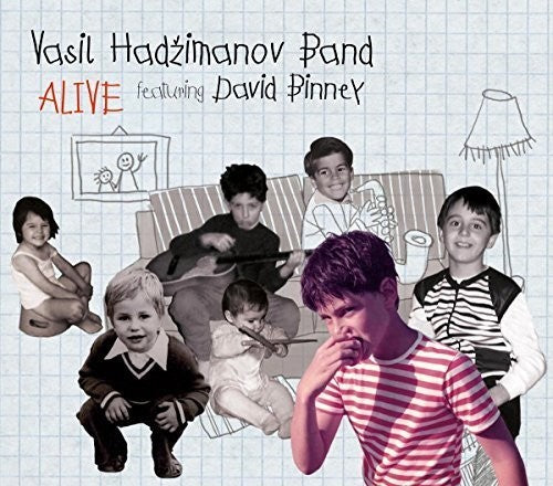 Hadzimanov Band, Vasil: Alive