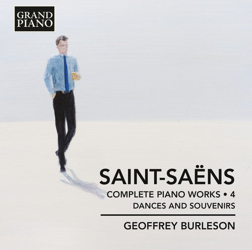 Saint-Saens / Burleson: Camille Saint-Saens: Complete Piano Works, Vol. 4