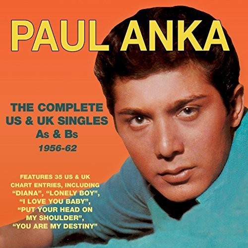 Anka, Paul: Complete Us & UK Singles As & BS 1956-62