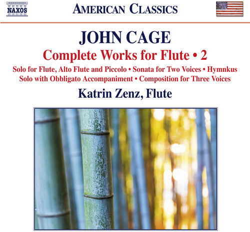 Cage / Zenz / Liebezeit / Mankovski / Frochot: Cage: Complete Works for Flute, Vol. 2