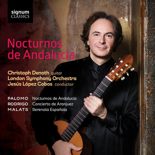 Malats / Denoth / London Symphony Orchestra: Nocturnos de Andalucia