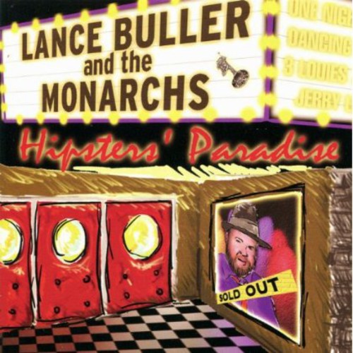 Buller, Lance / Monarchs: Hipster's Paradise