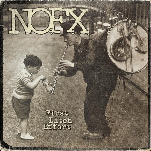 NOFX: First Ditch Effort