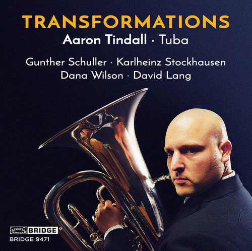 Schuller, G / Stockhausen / Tindall: TRANSFORMATIONS: Tindall - tuba