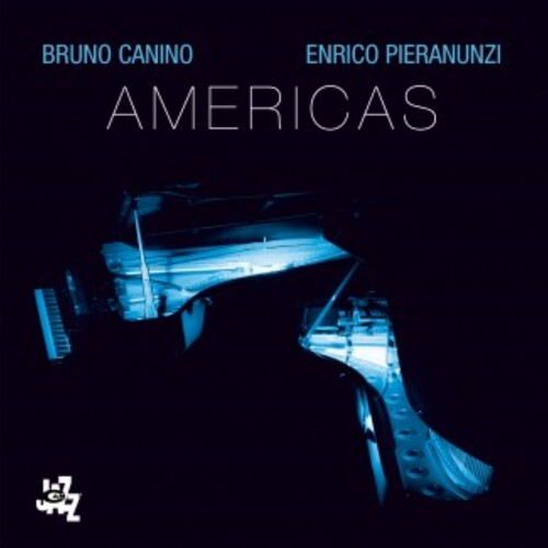 Canino, Bruno / Pieranunzi, Enrico: Americas