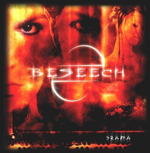 Beseech: Drama