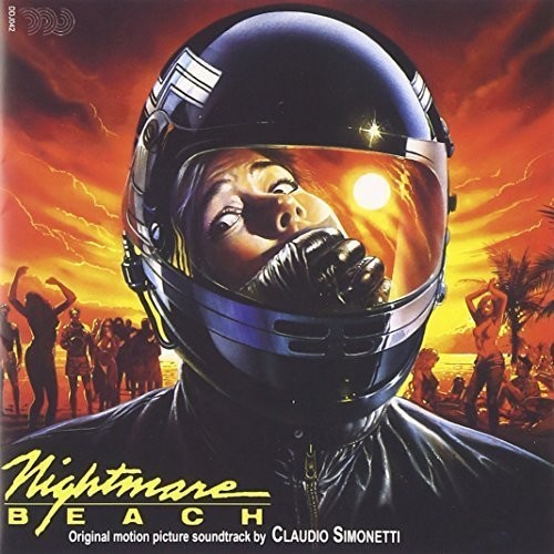 Nightmare Beach / O.S.T.: Nightmare Beach (Welcome to Spring Break) (Original Soundtrack)