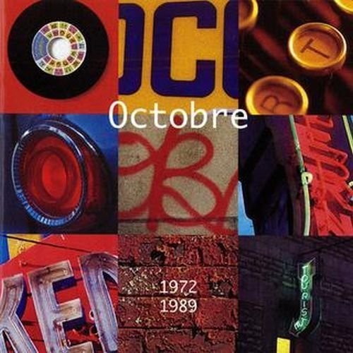 Octobre: 1972-1989