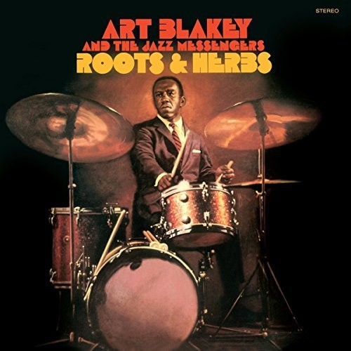 Blakey, Art: Roots & Herbs