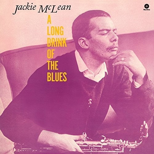 McLean, Jackie: Long Drink of the Blues