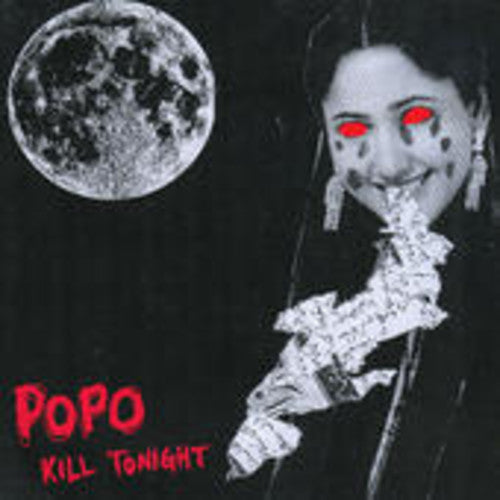 Po Po: Kill Tonight