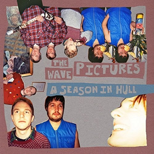 Wave Pictures: Season in Hull