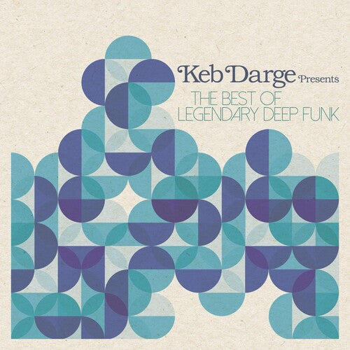 Keb Darge Presents Best of Legendary Deep / Var: Keb Darge Presents Best Of Legendary Deep / Var