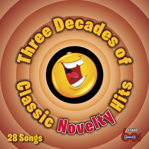 Three Decades of Classic Novelty Hits / Various: Three Decades of Classic Novelty Hits