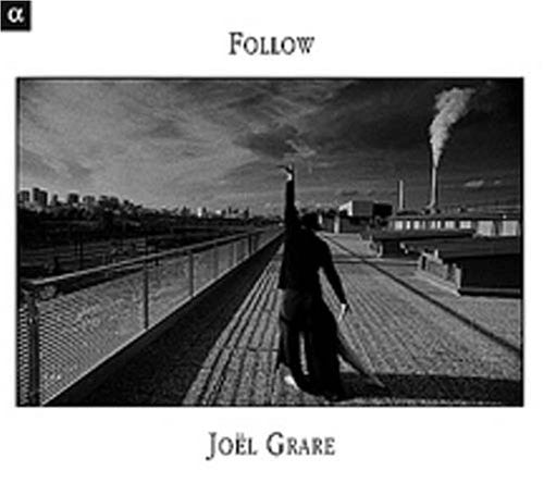 Grare, Joel: Follow