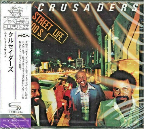 Crusaders: Street Life (SHM-CD)