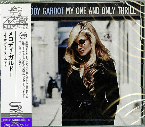 Gardot, Melody: My One and Only Thrill (SHM-CD)