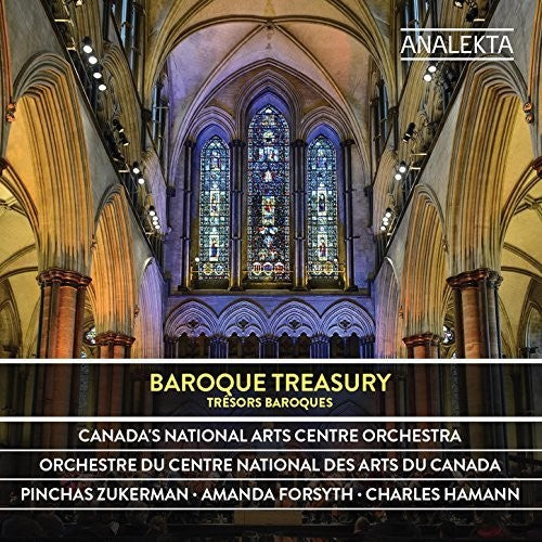 Zukerman / Forsyth / Canada's National Arts Orch: Baroque Treasury