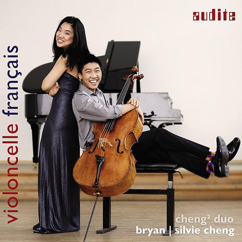 Cheng Duo: VIOLONCELLE FRANCAIS: DEBUSSY / FAURE / FRANCK