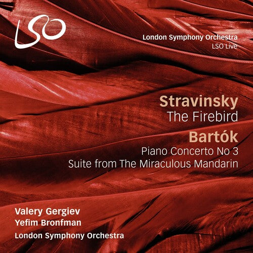 Bartok / Bronfman / London Symphony Orchestra: Stravinsky: Firebird / Bartok: Piano Concerto No. 3 / Suite from the