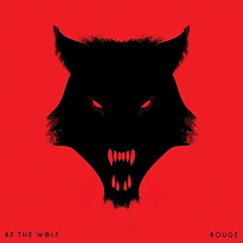 Be The Wolf: Rouge