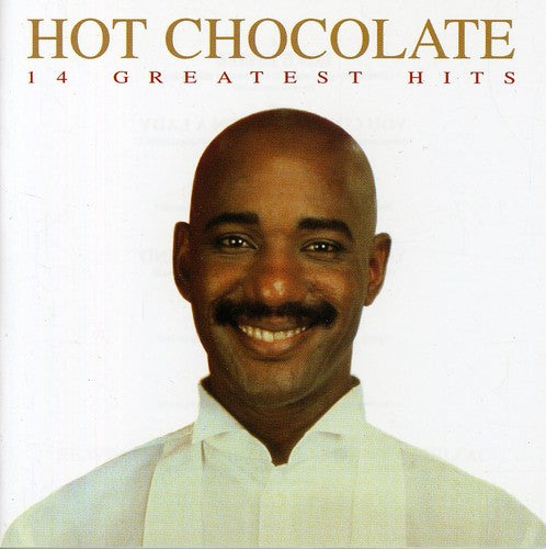 Hot Chocolate: 14 Greates Hits (eng)