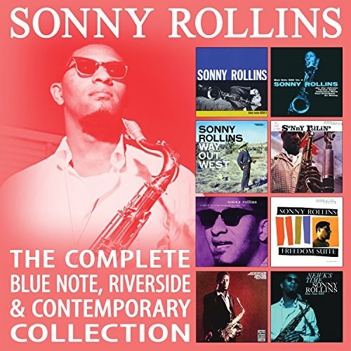 Rollins, Sonny: Complete Blue Note Riverside & Contemporary Collection