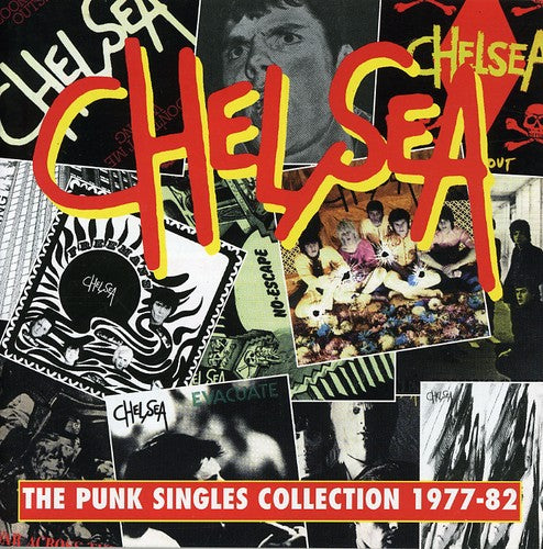 Chelsea: Punk Singles Collection 1977-82