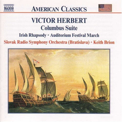 Herbert / Slovak Radio Symphony Orch / Brion: Columbus Suite