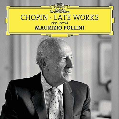 Chopin / Pollini: Late Works Opp 59-64