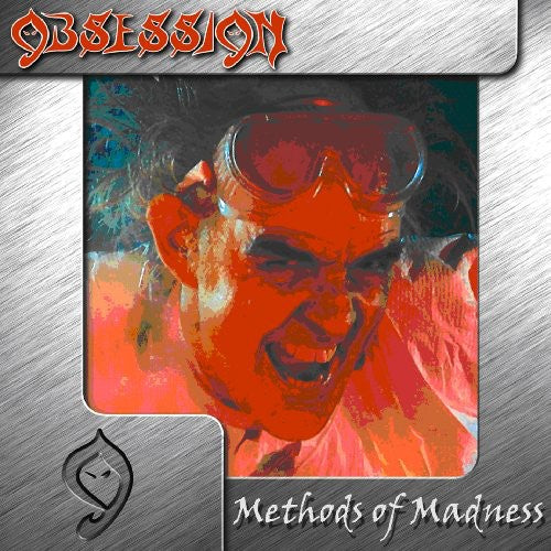 Obsession: Methods of Madness