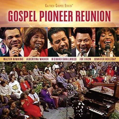 Gospel Pioneer Reunion / Various: Gospel Pioneer Reunion / Various