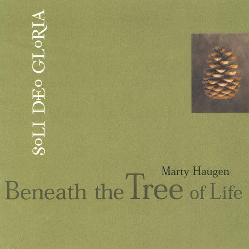 Haugen, Marty: Beneath the Tree of Life